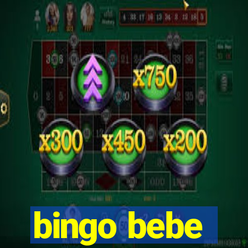 bingo bebe